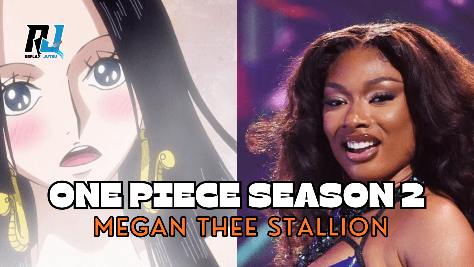 Is Megan Thee Stallion Playing Boa Hancock in Netflix One Piece Season 2? -  Replay Jutsu