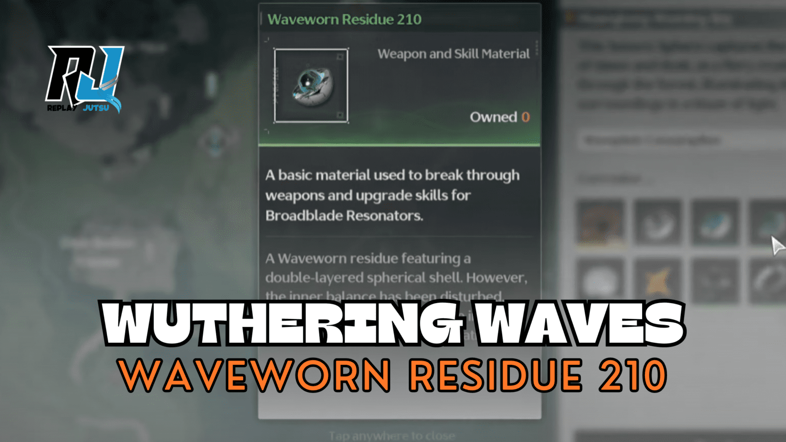 How To Find Waveworn Residue 210 in Wuthering Waves