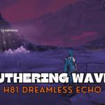 How To Get H81 Dreamless Echo in Wuthering Waves