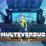 Why MultiVersus is Crashing on Launch?