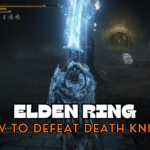 Fog Rift Catacombs Guide - How To Defeat Death Knight in Elden Ring Shadow Of The Erdtree