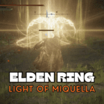 How To Get Light of Miquella in Elden Ring Shadow of the Erdtree