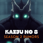 Kaiju No 8 Season 2 Rumors and Expected Release Date
