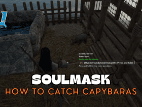 How To Catch Capybaras in Soulmask