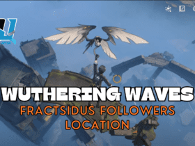 Where To Find Fractsidus Follower in Wuthering Waves