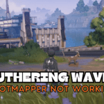 Why Loot Mapper is Not Working in Wuthering Waves