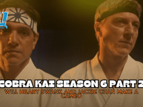 Cobra Kai Season 6 Part 2 Release Date: Will Hilary Swank and Jackie Chan Make a Cameo Appearance?