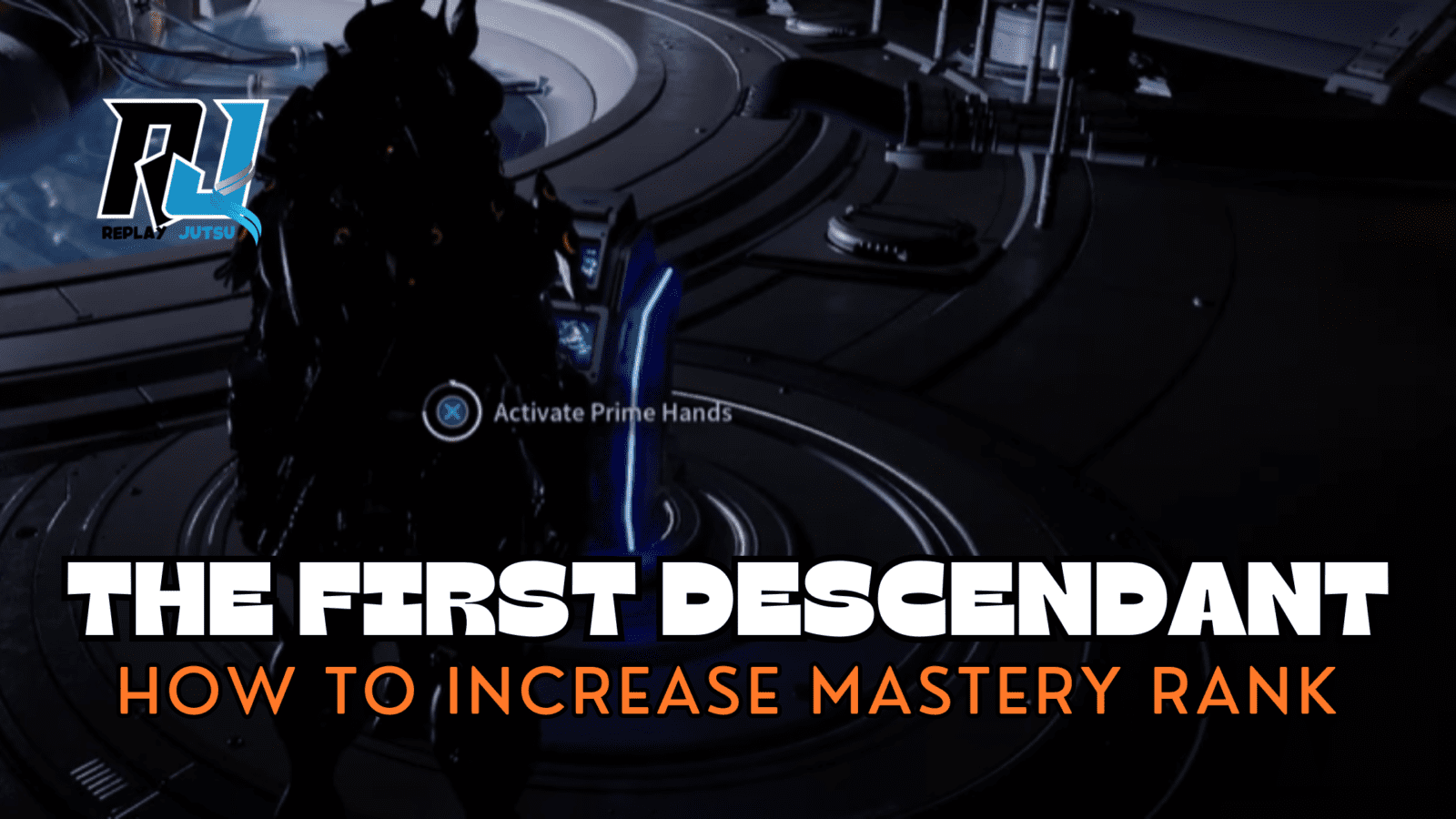 How To Increase Mastery Rank In The First Descendant