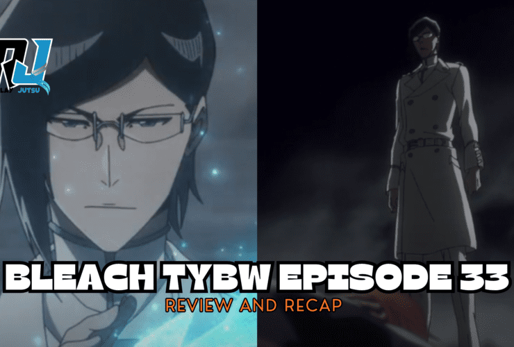 Bleach TYBW Episode 33 Review: Uryu Defeated Renji