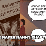 The Mafia Nanny Chapter 1 Review and Recap