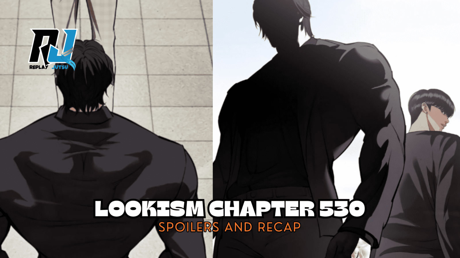 Lookism 530 Spoilers and Raw Scans: Shiro Oni and Jinrang, King of Busan